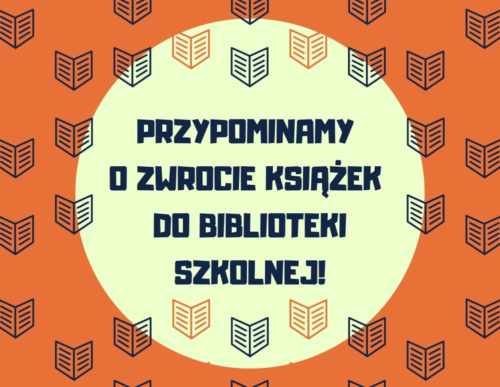 Napis na plakacie dotyczący zwrotu książek do biblioteki 