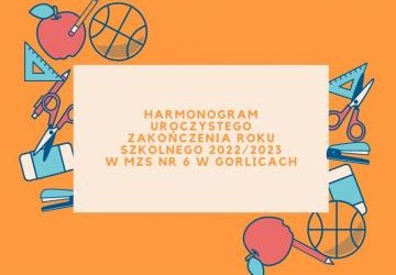 Harmonogram uroczystego zakończenia roku szkolnego 2022/2023