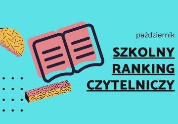 Publikujemy comiesięczny szkolny ranking czytelniczy!