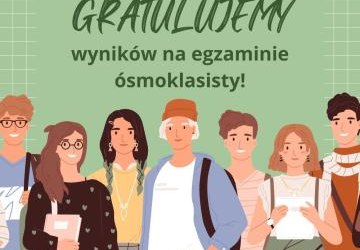 Gratulujemy wyników egzaminu ósmoklasisty!