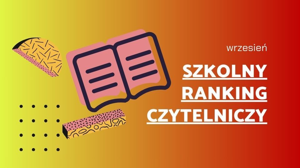 Szkolny ranking czytelniczy – wrzesień 2024