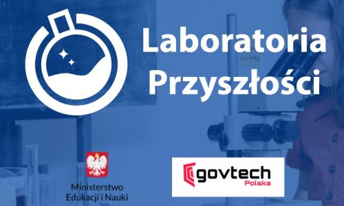 #Laboratoria Przyszłości