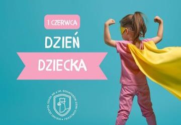 Wszystkiego najlepszego z okazji Dnia Dziecka!