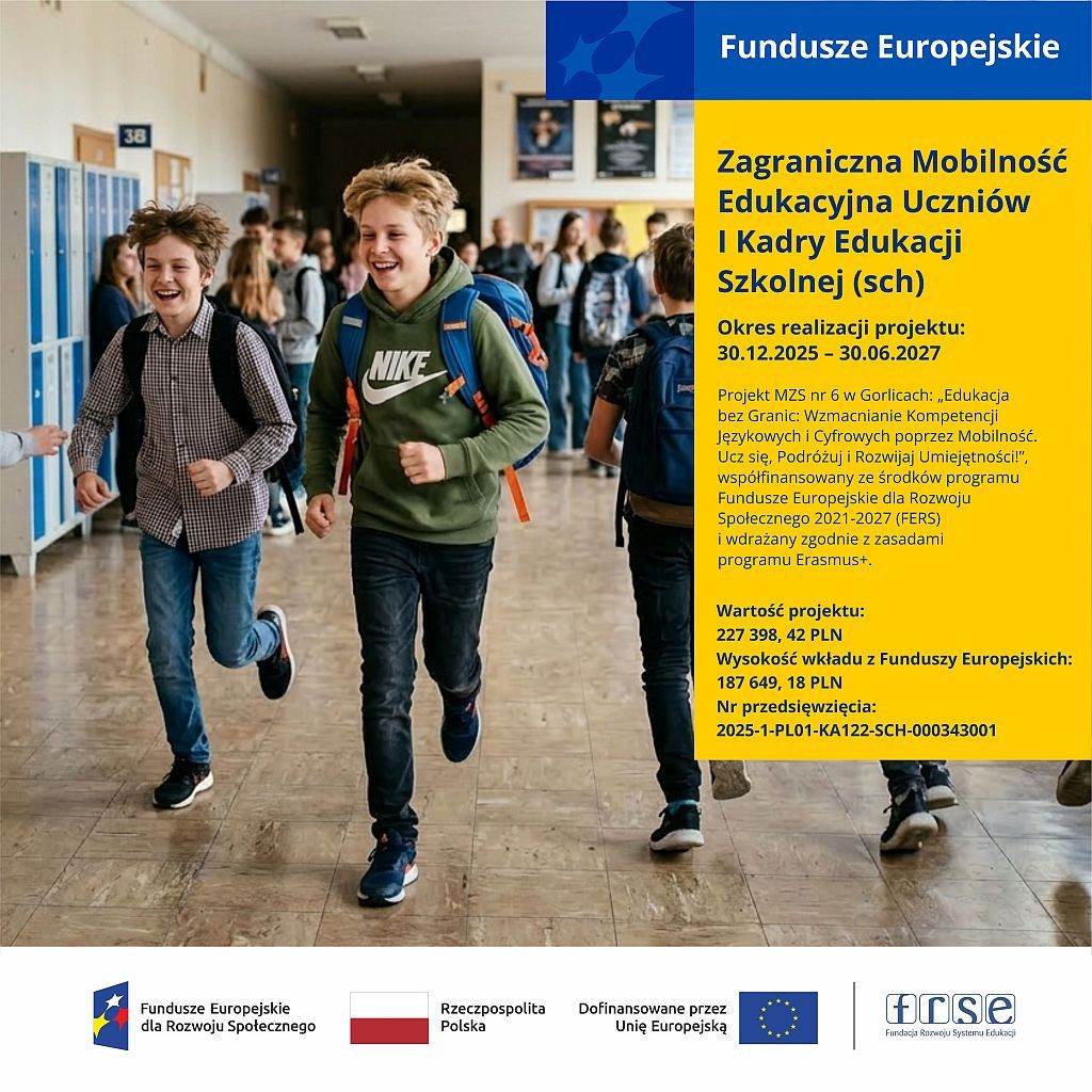 Rekrutacja uczniów do wyjazdu w ramach projektu FERS „Edukacja bez Granic: Wzmacnianie Kompetencji Językowych i Cyfrowych poprzez Mobilność. Ucz się, Podróżuj i Rozwijaj Umiejętności!”