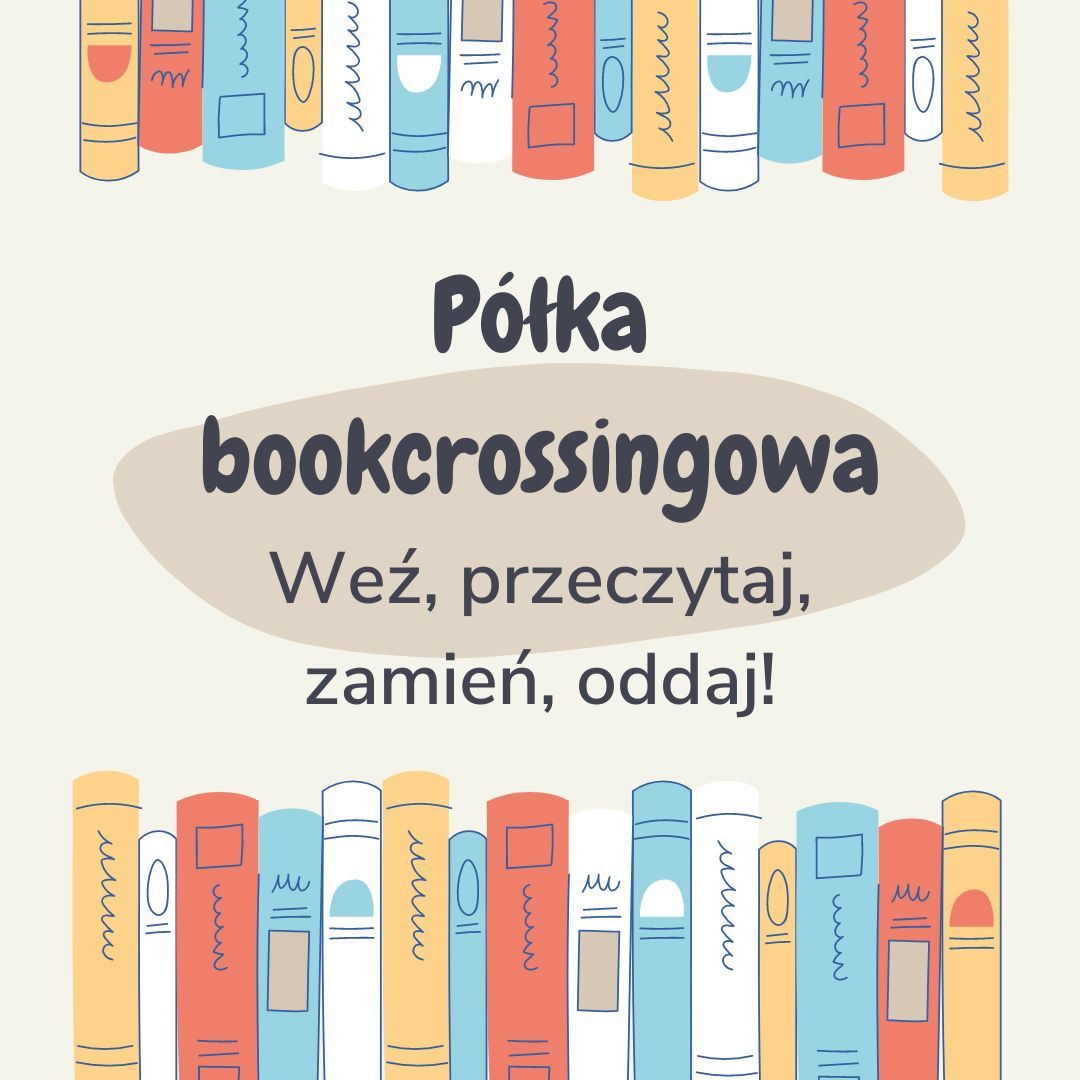 Bookcrossing w szkolnej bibliotece!