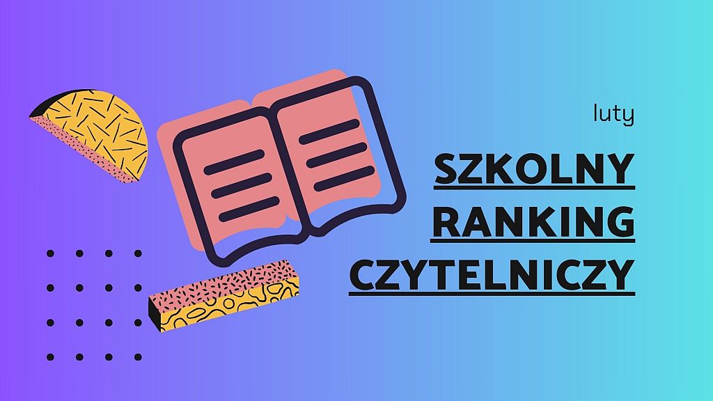 Szkolny ranking czytelniczy – luty 2024