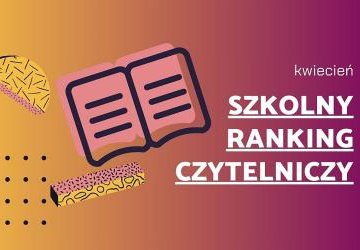 Szkolny ranking czytelniczy – kwiecień 2024