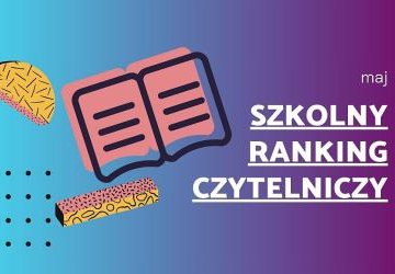 Szkolny ranking czytelniczy – maj 2024