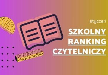 Szkolny ranking czytelniczy – styczeń 2025